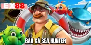 Bắn Cá Sea Hunter - Chinh Phục Đại Dương Nhận Thưởng Lớn
